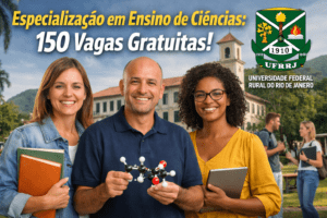 UFRRJ abre 150 vagas gratuitas para especialização em Ensino de Ciências