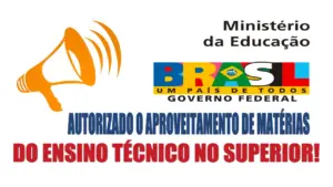 "Aviso luminoso do MEC sobre a nova política de aproveitamento de disciplinas de cursos técnicos em cursos superiores, com logotipos do governo brasileiro.