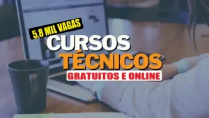 cursos - cursos técnicos - vagas - cursos gratuitos - cursos online - vagas