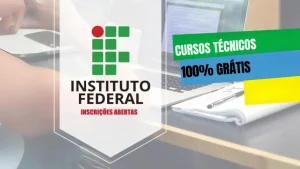 curso técnico - instituto federal - cursos gratuitos