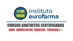 EUROFARMA - CURSOS - CURSOS TÉCNICOS - CURSOS GRATUITOS - SAÚDE - ADMINISTRAÇÃO - MARKETING - TECNOLOGIA