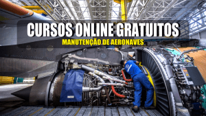 cursos online - cursos gratuitos - manutenção - instituto federal - aeronaves - aeronáutica