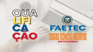 cursos - cursos técnicos - cursos gratuitos - Faetec