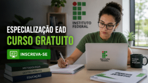 Quer fazer um curso online de graça? Vagas abertas para curso de especialização EAD no Instituto Federal. Inscreva-se agora!