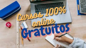 cursos gratuitos - cursos online - gratuitos - online - cursos