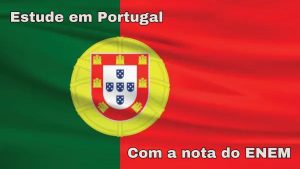 universidade em portugal - universidades - enem - portugal - bolsa de estudo