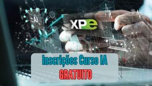 Inteligencia Artificial - IA - curso gratuito - faculdade xp - faculdade