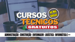 CURSOS TÉCNICOS - CURSOS GRATUITOS - LOGÍSTICA - ADMINISTRAÇÃO - CONSTRUÇÃO CIVIL