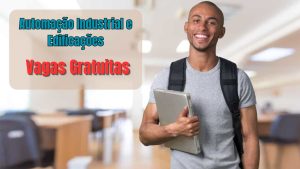 cursos técnicos - gratuito - automação industrial - edificações