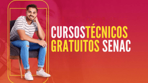 SENAC - CURSOS TÉCNICOS - CURSOS GRATUITOS - RIBEIRÃO PRETO