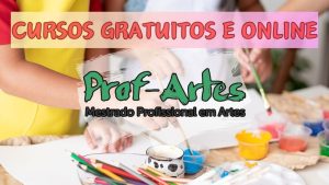 mestrado - cursos gratuitos - universidade federal - artes - profartes