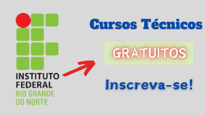 cursos técnicos - gratuitos - cursos - online - instituto federal