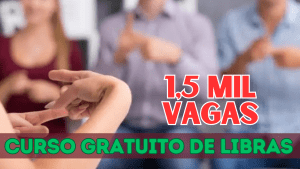 curso gratuito - libras - online - curso - vagas