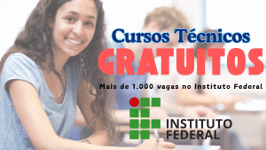cursos gratuitos - instituto federal - cursos técnicos - ifsc - vagas