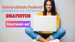 cursos online - cursos gratuitos - universidade federal - gratuitos - ead