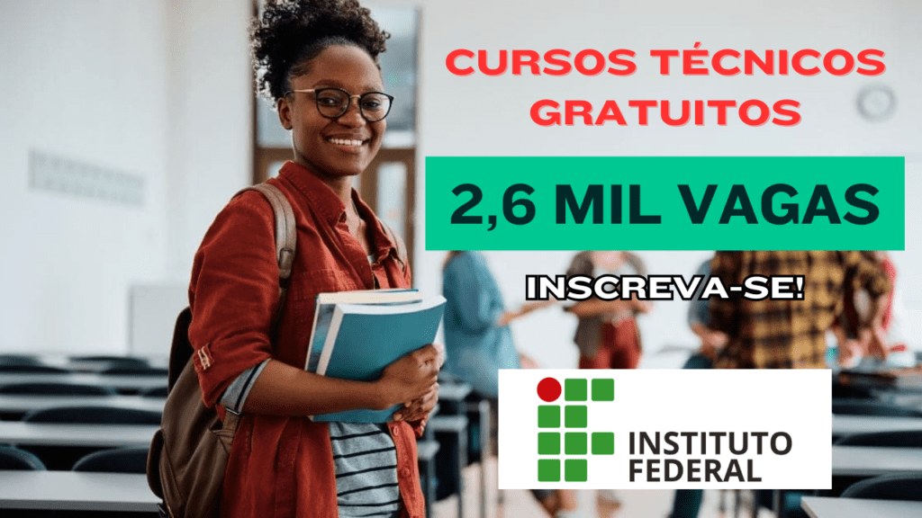 cursos técnicos - gratuitos - cursos - instituto federal - vagas