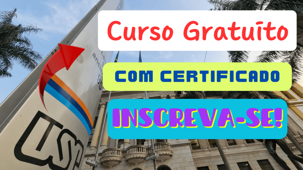 curso gratuito - usp - gratuito - curso - certificado