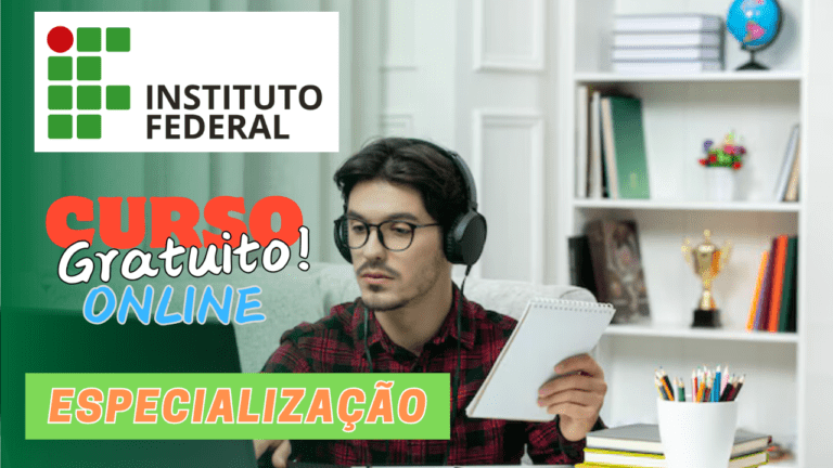 curso gratuito - especialização - Instituto Federal - online - ead