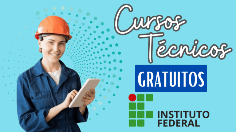 Cursos técnicos gratuitos – qualificação - instituto federal - cursos - gratuitos