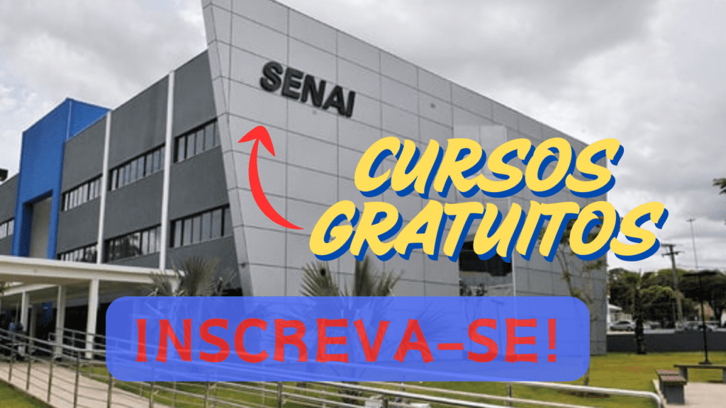 cursos gratuitos - senai - profissionalizantes - cursos - vagas