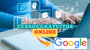 cursos gratuitos - qualificação - google - tecnologia - online