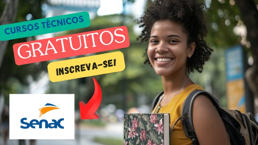 cursos técnicos gratuitos - senac - qualificação profissional - cursos técnicos - gratuitos