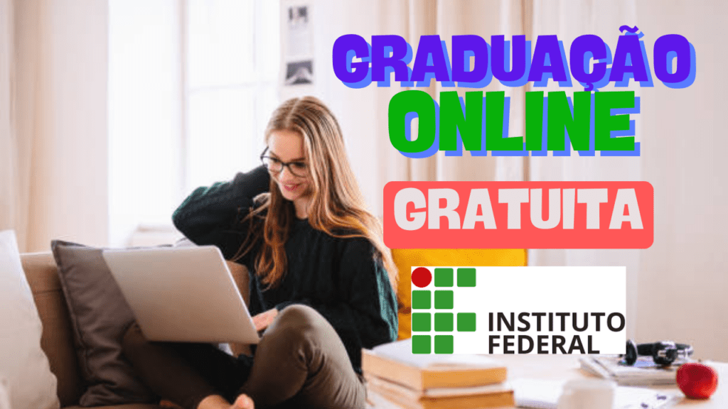 cursos gratuitos - online - graduação - ead - instituto federal