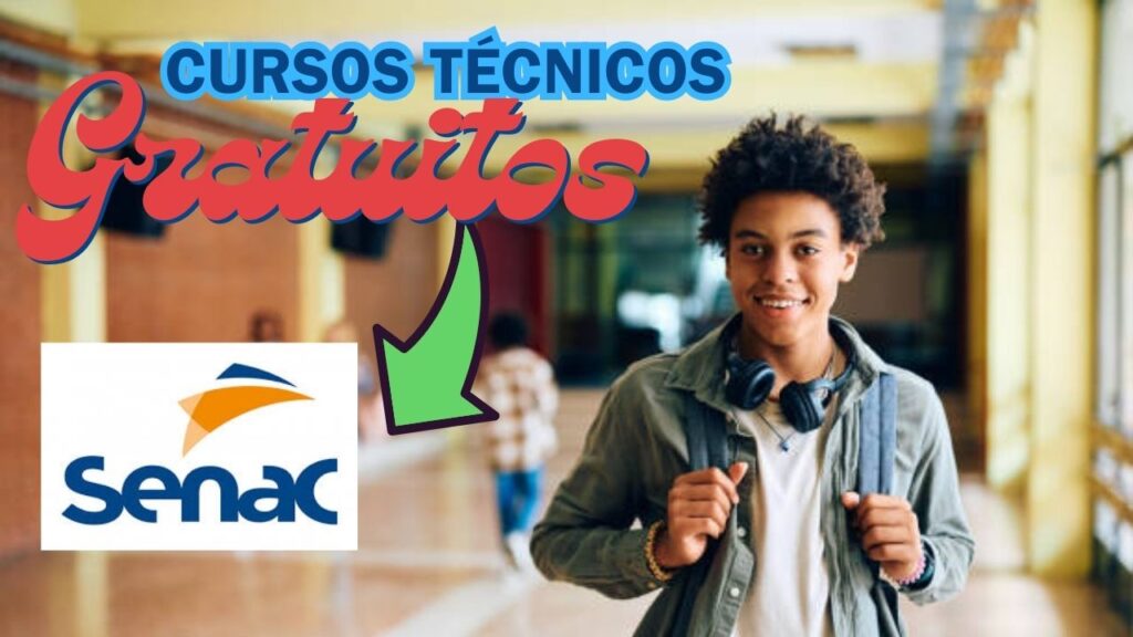 cursos técnicos gratuitos - senac - qualificação profissional - cursos técnicos