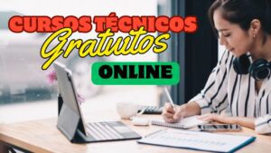 cursos técnicos gratuitos - cursos técnicos - online - ead - cursos