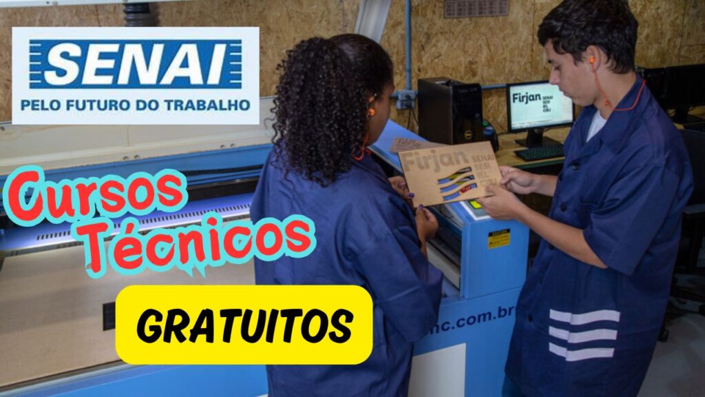 cursos técnicos gratuitos - senai - qualificação profissional - cursos técnicos - cursos
