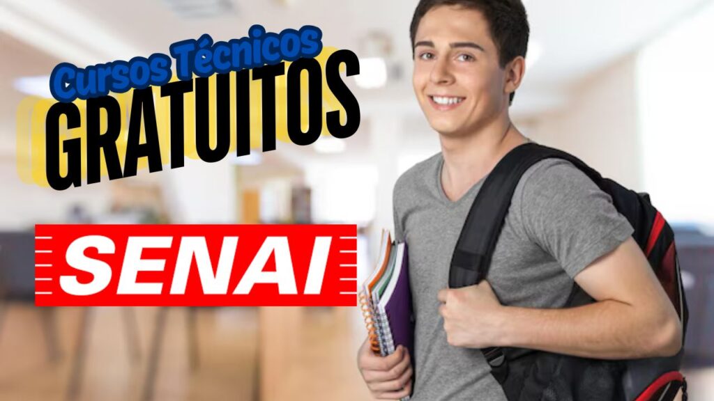 cursos técnicos gratuitos - senai - qualificação - cursos técnicos - cursos