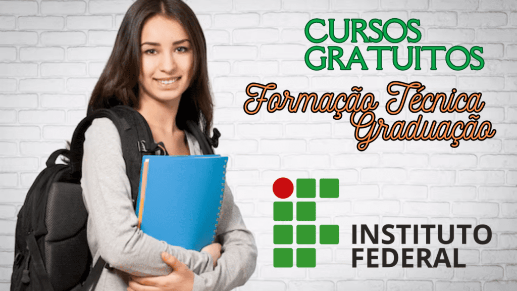 cursos gratuitos - formação técnica - graduação - instituto federal - cursos