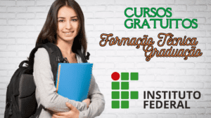 cursos gratuitos - formação técnica - graduação - instituto federal - cursos