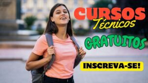 cursos técnicos gratuitos - cursos técnicos - qualificação - cursos gratuitos - gratuitos