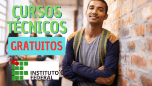 cursos técnicos gratuitos - qualificação profissional - instituto federal - cursos técnicos - gratuitos
