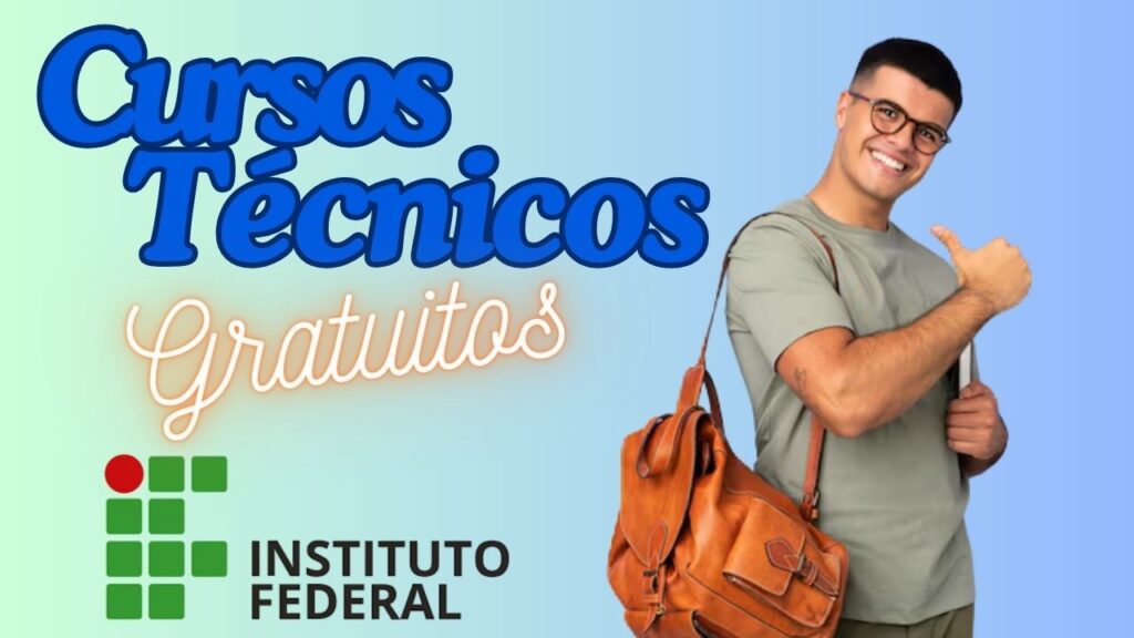 cursos técnicos gratuitos - qualificação - instituto federal - cursos - técnicos cursos