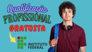 cursos gratuitos - qualificação - instituto federal - cursos - online