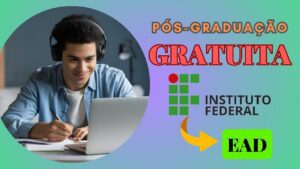 curso gratuito - pós-graduação - online- ead - instituto federal