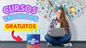 cursos técnicos gratuitos - cursos - qualificação - sebrae - senac