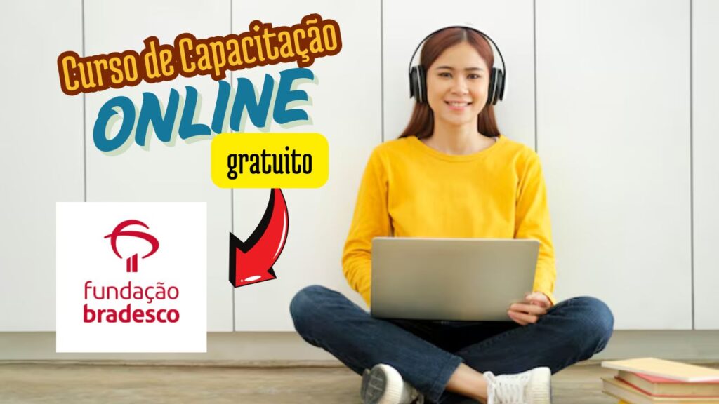 cursos gratuitos - online - ead - fundação bradesco - cursos