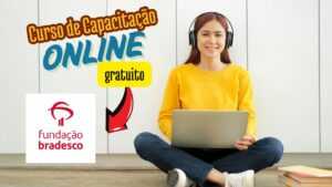 cursos gratuitos - online - ead - fundação bradesco - cursos