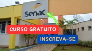 curso gratuito - capacitação profissional - senac - capacitação - curso