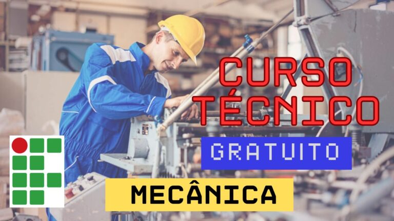 curso técnico gratuito - mecânica - instituto federal - curso técnico - gratuito