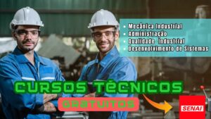 cursos técnicos gratuitos - senai - qualificação - gratuitos - técnicos