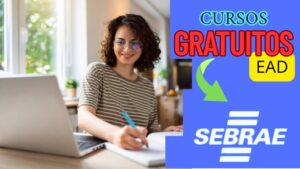Ead - online - sebrae - qualificação profissional - cursos gratuitos