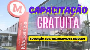 Cursos gratuitos Mackenzie capacitação cursos gratuitos