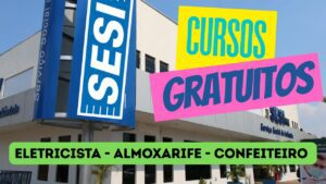 Cursos - gratuitos - qualificação profissional - sesi - cursos gratuitos