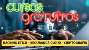 Cursos - cibersegurança - ead - online - cursos gratuitos