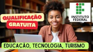 Ead – online - instituto federal - qualificação professional - cursos gratuitos