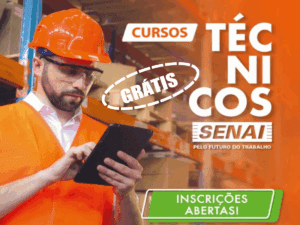 SENAI - CURSOS TÉCNICOS - CURSOS GRATUITOS - CERTIFICADO SENAI